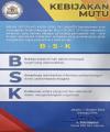 KEBIJAKAN MUTU